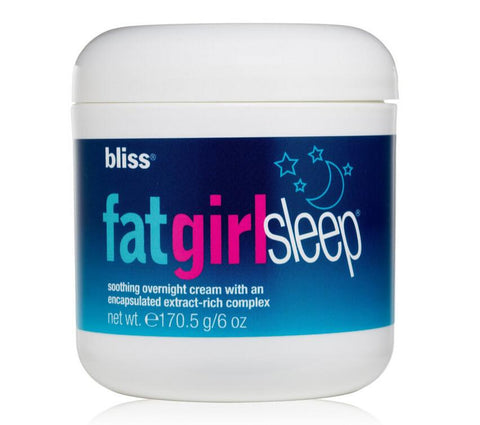 Bliss Fat Girl Sleep 6oz 170.5g